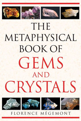 El libro metafísico de las gemas y los cristales